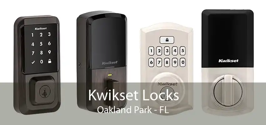 Kwikset Locks Oakland Park - FL