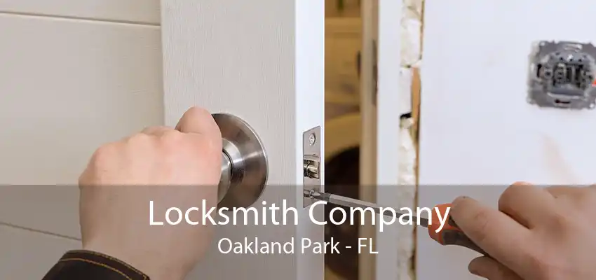 Locksmith Company Oakland Park - FL